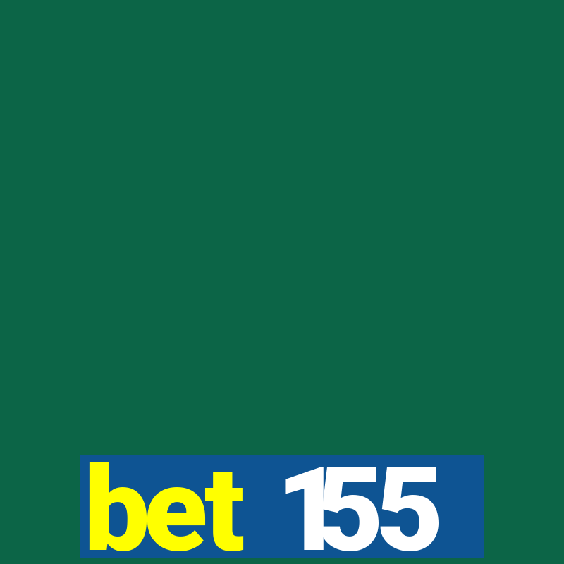 bet 155